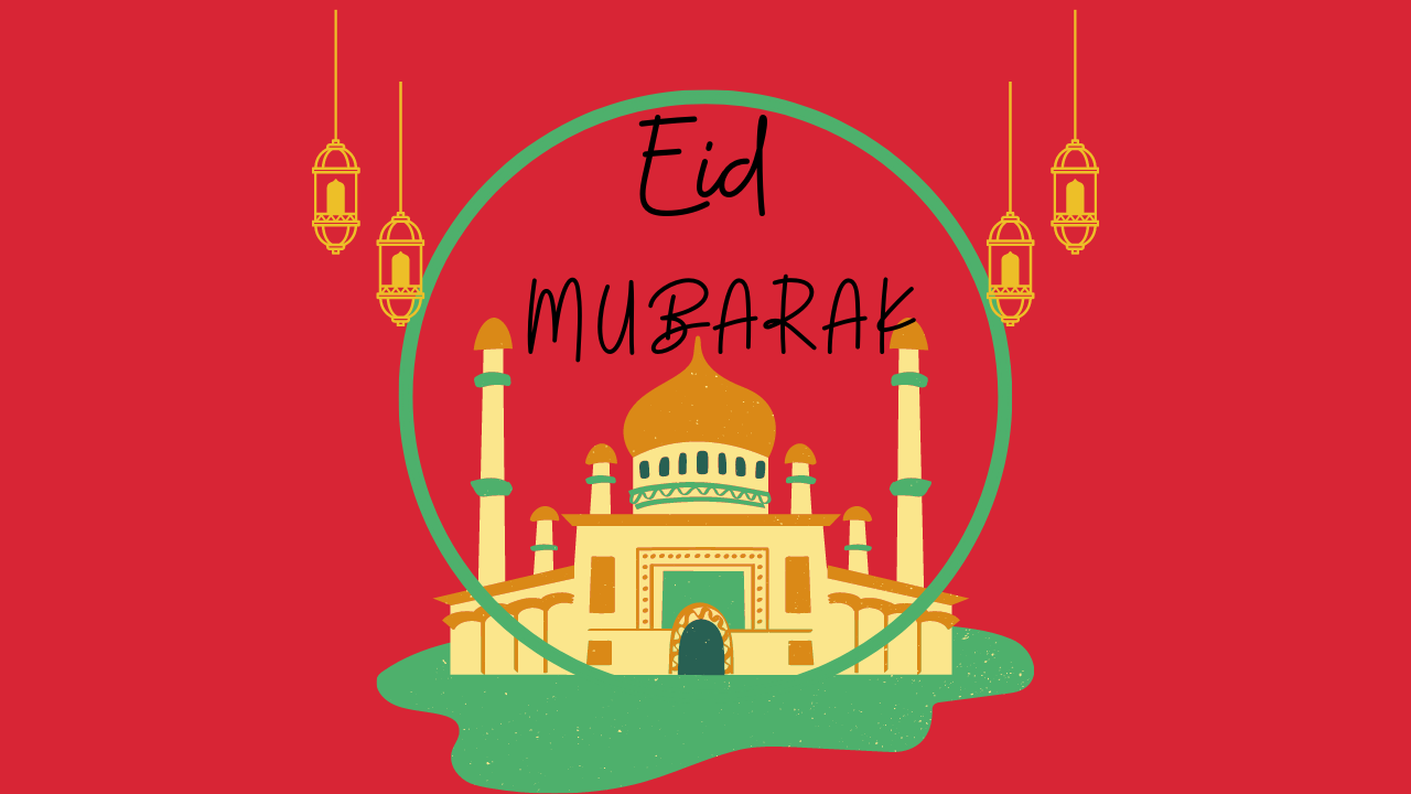 Eid Ul Fitr 2022 Mubarak